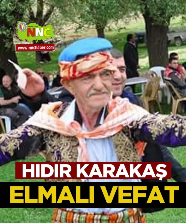 Elmalı Vefat Hıdır Karakaş