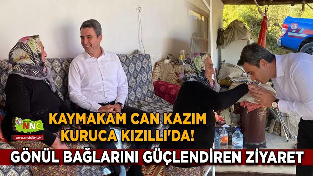 Kaymakam Can Kazım Kuruca Kızıllı'da! Gönül bağlarını güçlendiren ziyaret