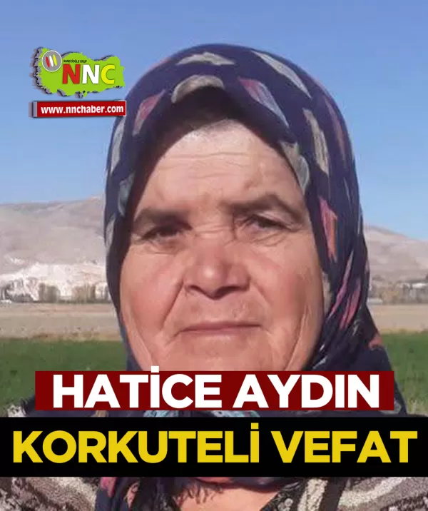 Korkuteli Vefat Hatice Aydın