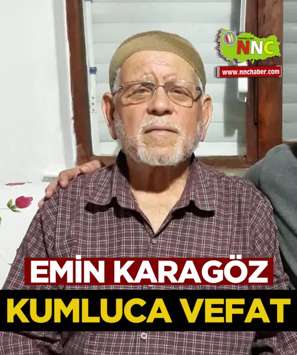 Kumluca Vefat Emin Karagöz