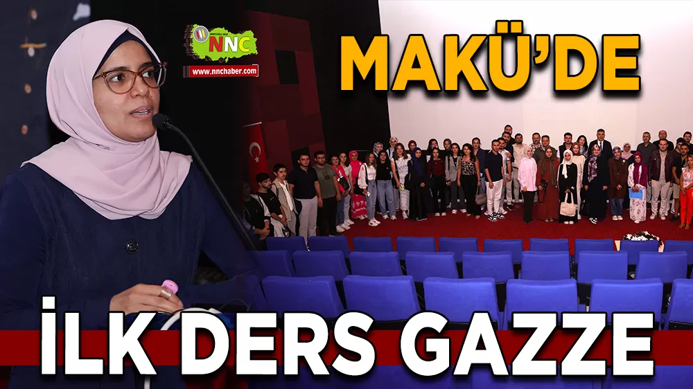 MAKÜ’de ilk ders Gazze