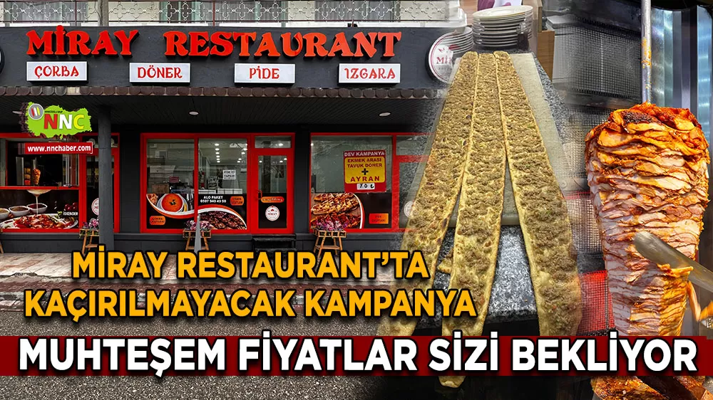 Miray Restaurant’ta kaçırılmayacak kampanya Muhteşem fiyatlar sizi bekliyor