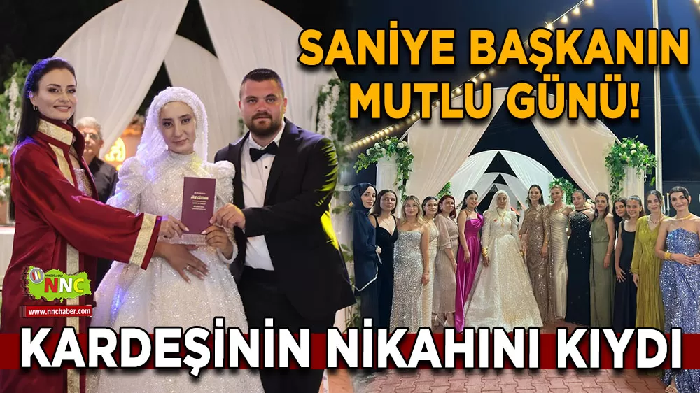 Saniye Başkanın mutlu günü! Kardeşinin nikahını kıydı
