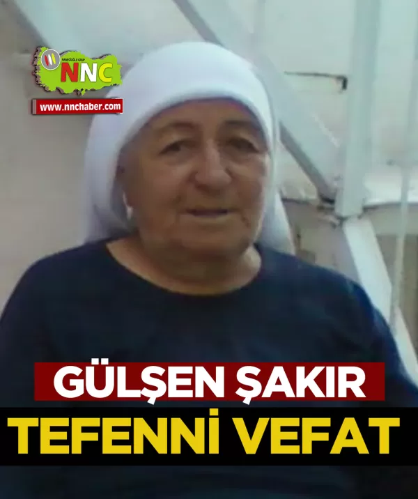 Tefenni Vefat Gülşen Şakır