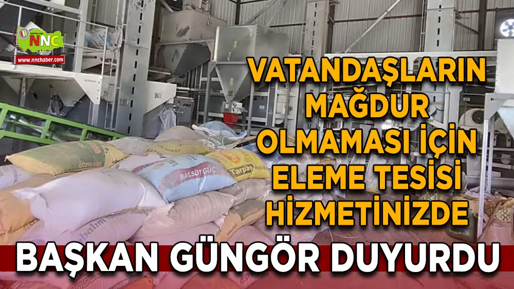 Vatandaşların mağdur olmaması için eleme tesisi hizmetinizde