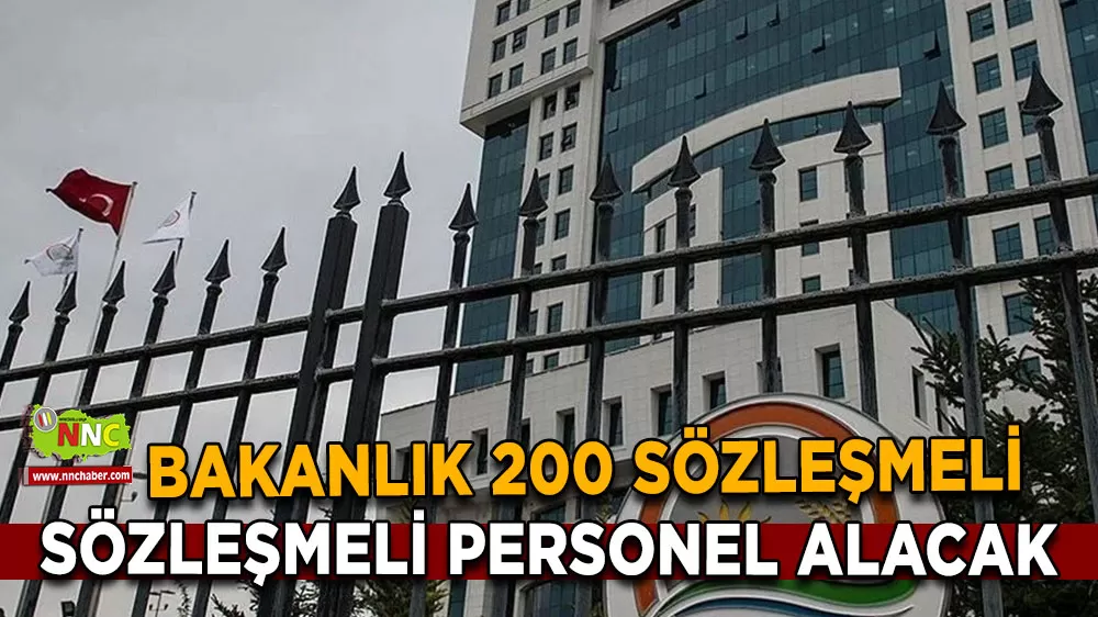 Bakanlık 200 sözleşmeli personel alacak! İşte ilan duyurusunun detayları