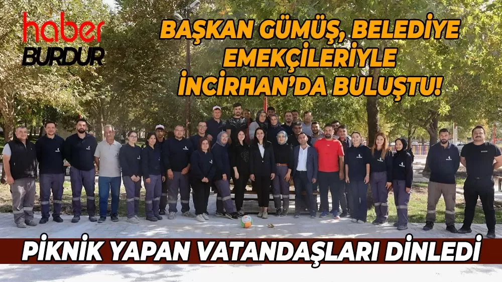 Bucak Belediyesi ailesi İncirhan'da buluştu