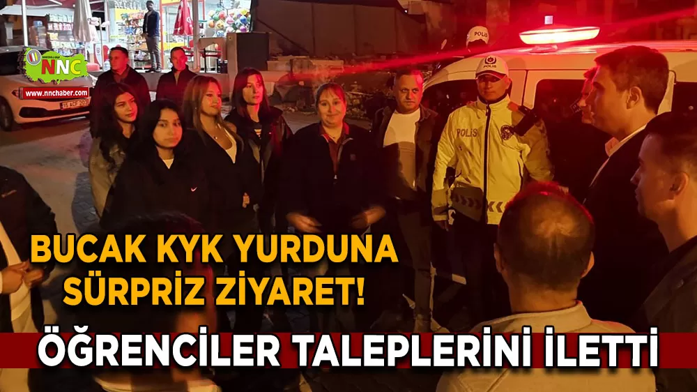 Bucak KYK yurduna sürpriz ziyaret! Öğrenciler taleplerini iletti