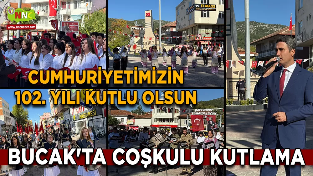 Bucak'ta coşkulu kutlama Cumhuriyetimizin 102. Yılı kutlu olsun