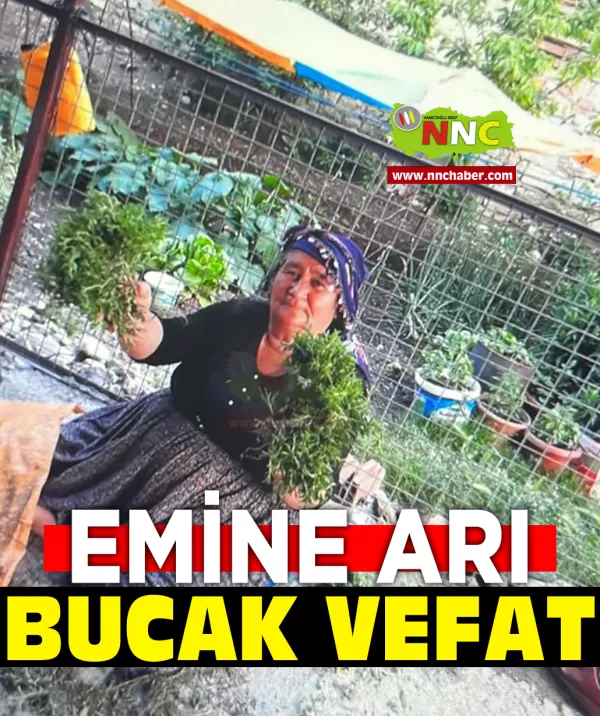 Bucak Vefat Emine Arı