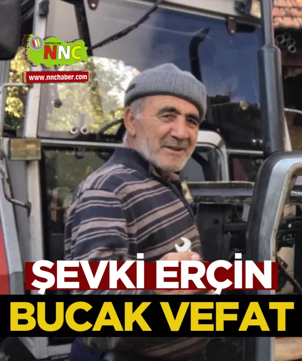 Bucak Vefat Şevki Erçin