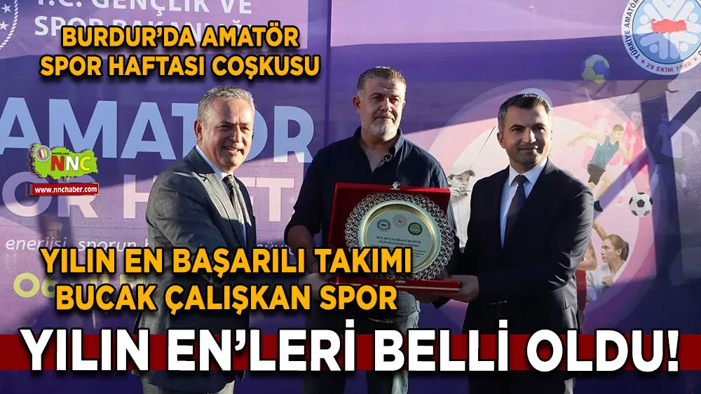 Burdur’da amatör spor haftası coşkusu Yılın En’leri belli oldu!