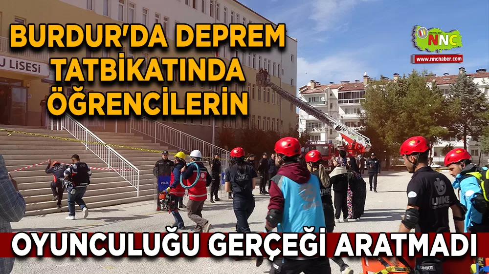 Burdur'da deprem tatbikatında öğrencilerin oyunculuğu gerçeği aratmadı