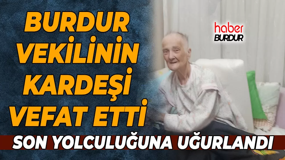 CHP’li eski vekil Nadir Yavuzkan’ın kardeşi Gülay Yavuzkan hayatını kaybetti