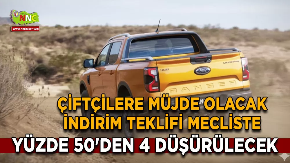 Çiftçilere müjde olacak indirim teklifi mecliste Yüzde 50'den 4 düşürülecek