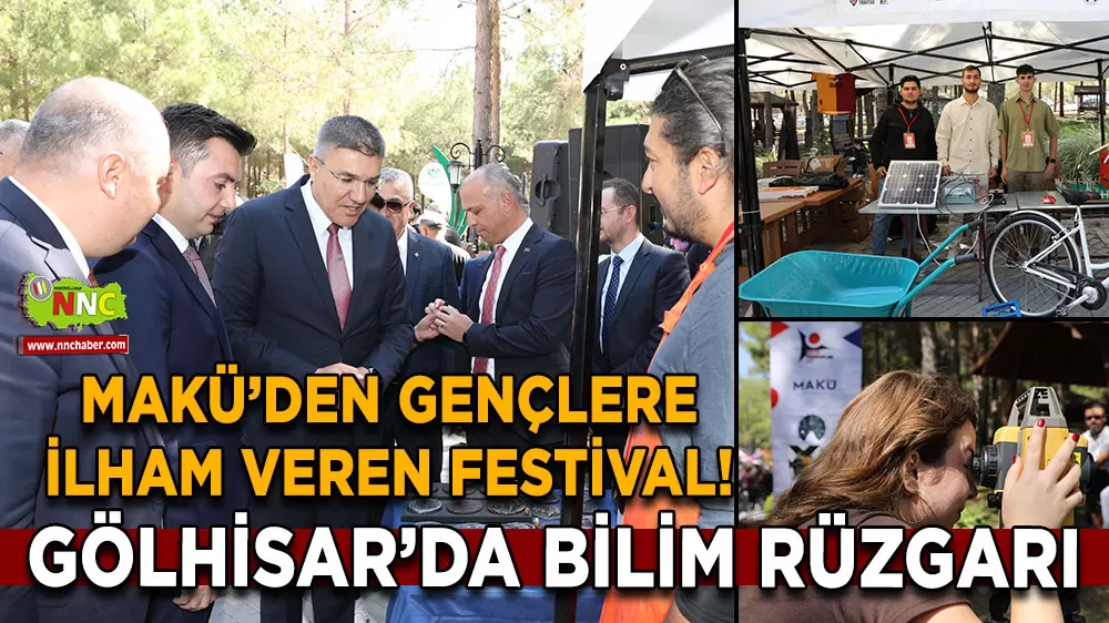 Gölhisar’da bilim rüzgarı MAKÜ’den gençlere ilham veren festival!