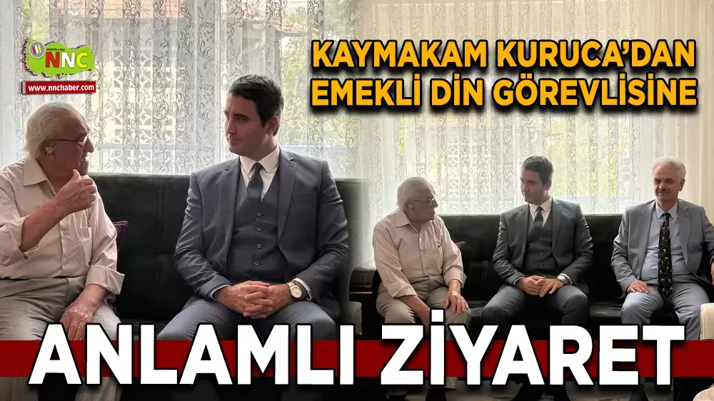 Kaymakam KURUCA’dan emekli din görevlisine nezaket ziyareti