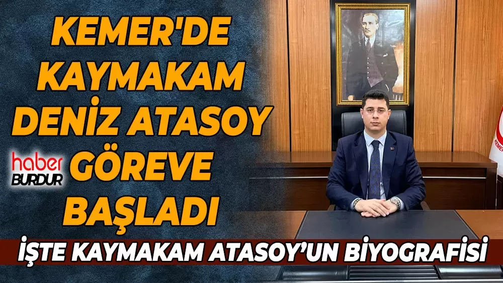 Kemer'de görev değişimi Deniz Atasoy görevine başladı