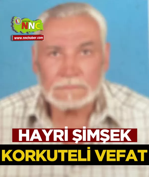 Korkuteli Vefat Hayri Şimşek