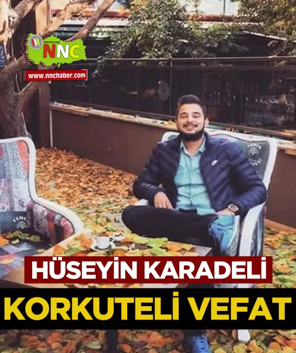 Korkuteli Vefat Hüseyin Karadeli