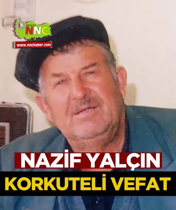 Korkuteli Vefat Nazif Yalçın