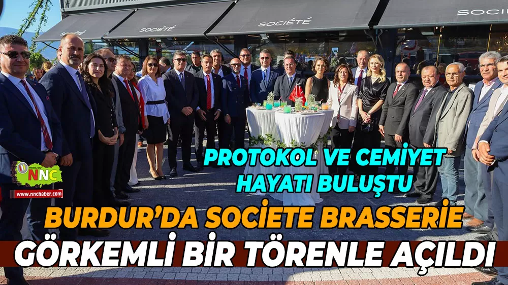 Societe Brasserie Burdur’da görkemli bir törenle açıldı!