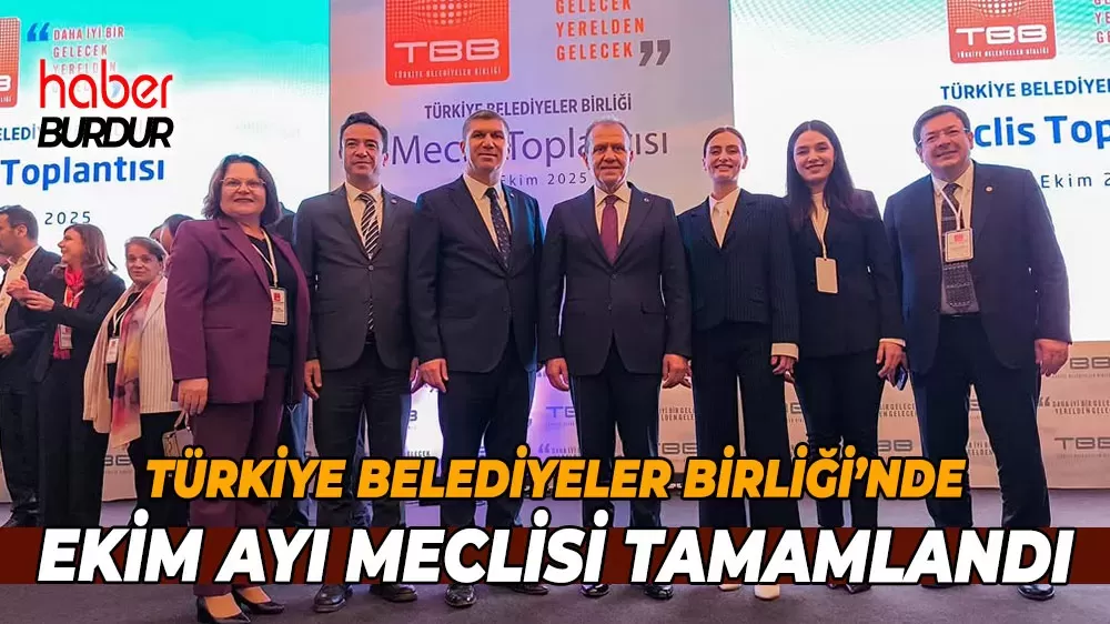 TBB Ekim ayı olağan meclis toplantısını gerçekleşti Başkan Gümüş'ten dayanışma vurgusu