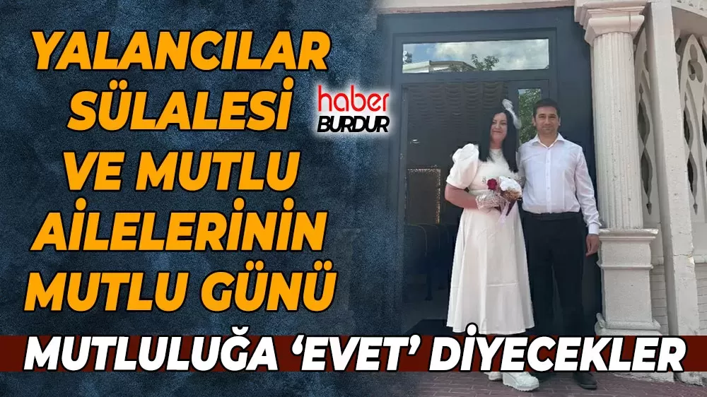 Tuğba ve Sefa evine giriyor! Bucak Halkını şahit olmaya bekliyor