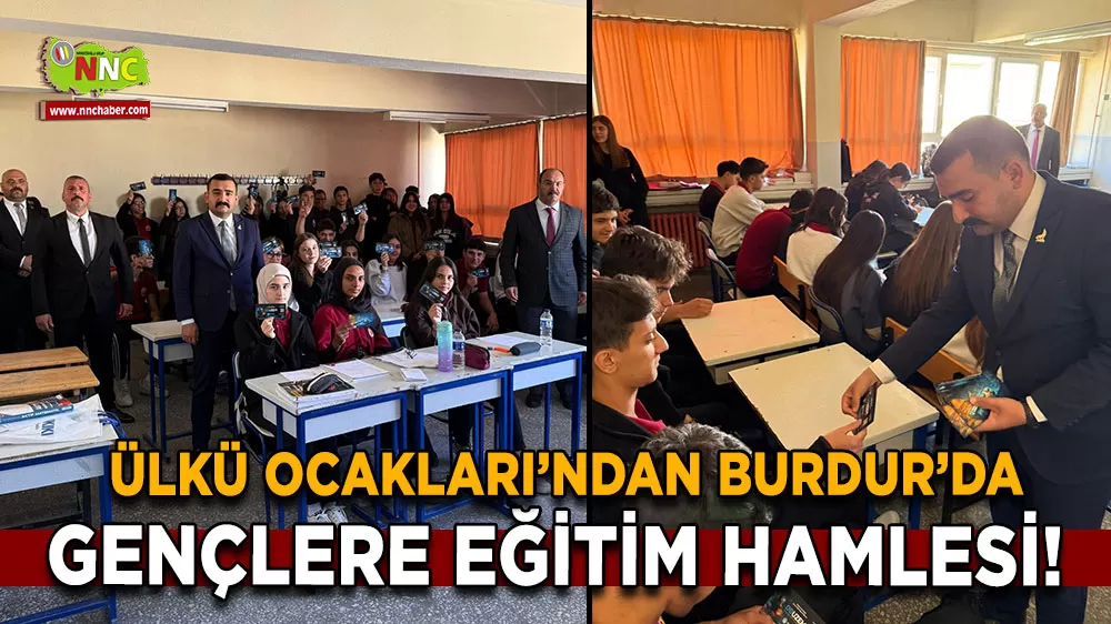 Ülkü Ocakları’ndan Burdur’da gençlere eğitim hamlesi!