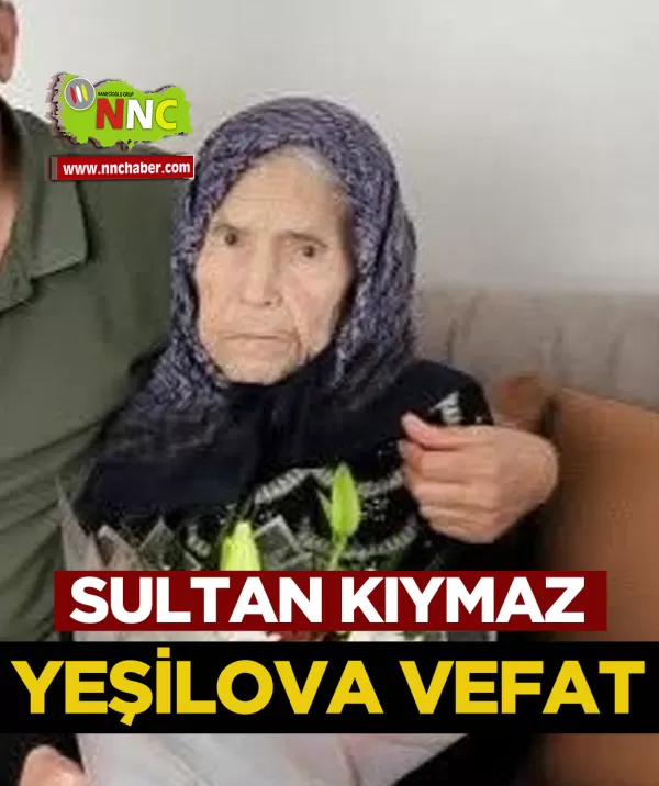 Yeşilova Vefat Sultan Kıymaz