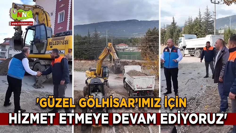 Başkan Sertbaş 'Güzel Gölhisar’ımız için hizmet etmeye devam ediyoruz'