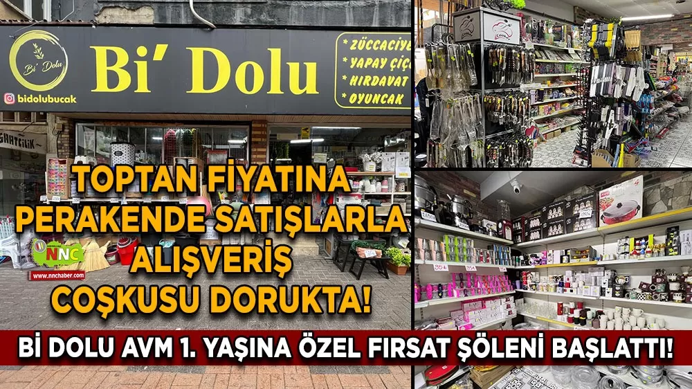 Bi Dolu AVM'den 1. yaşına özel kampanya! Toptan fiyatına perakende satış başladı