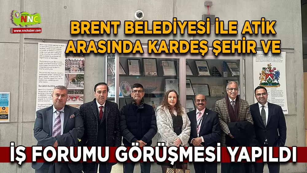 Brent Belediyesi ile ATİK arasında kardeş şehir ve iş forumu görüşmesi yapıldı