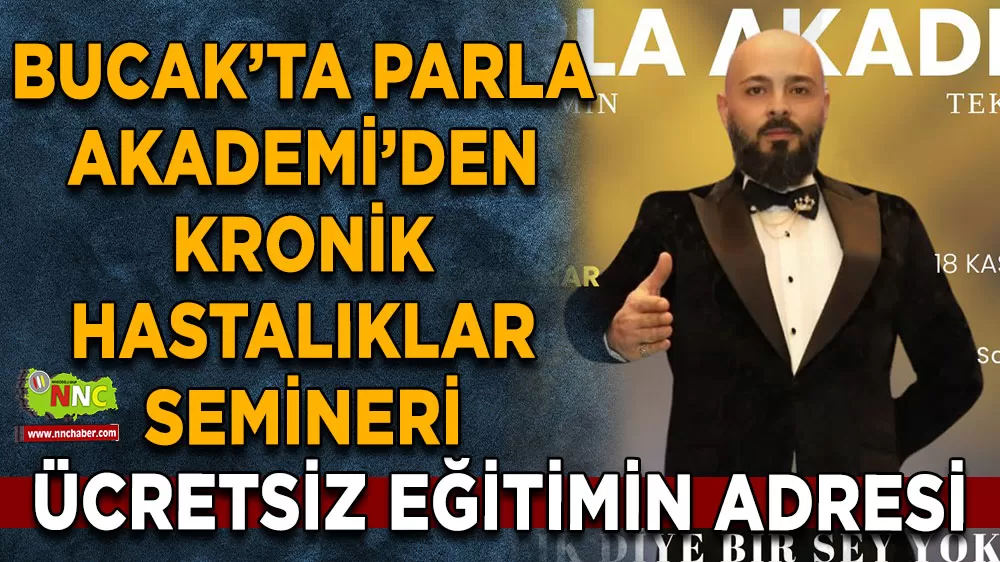 Bucak’ta Parla Akademi’den kronik hastalıklar semineri