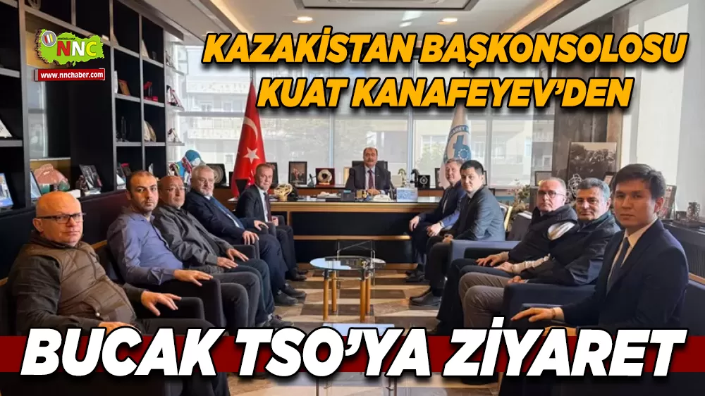 Bucak TSO’da Kazakistan ile yatırım ve iş birliği görüşmeleri
