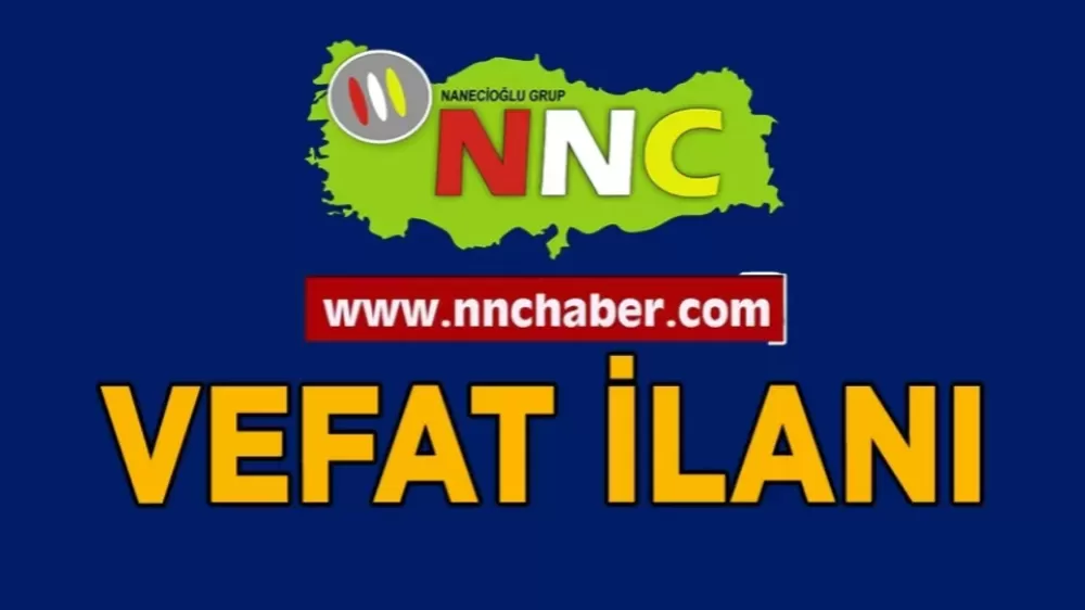 Bucak vefat Ramazan Atasay