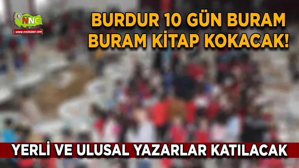 Burdur 13. Kitap Fuarı 5 Aralık’ta başlıyor 10 Gün boyunca kitap şöleni