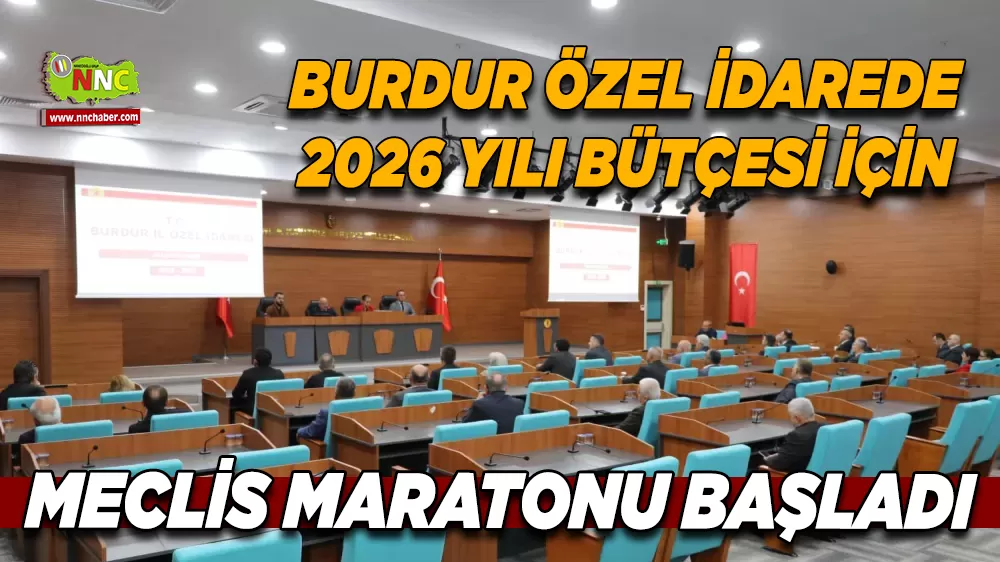 Burdur İl Genel Meclisi 2026 bütçesi masaya yatırıldı