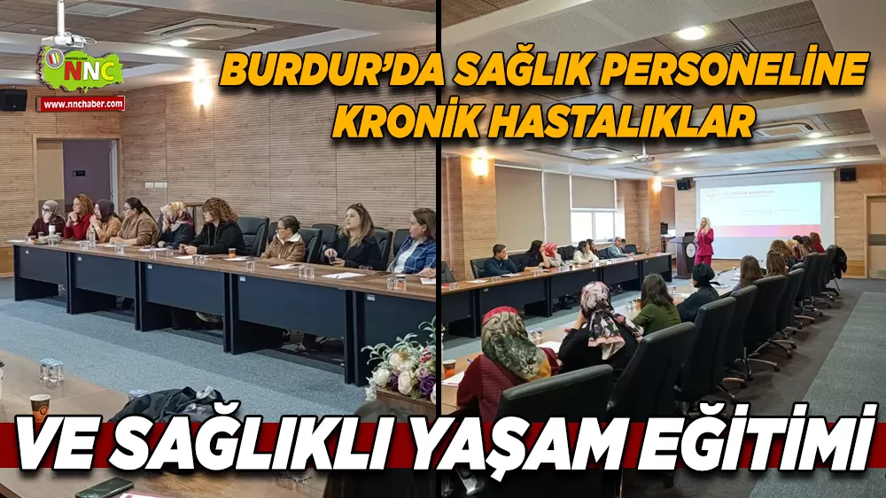 Burdur İl Sağlık Müdürlüğü'nden kronik hastalıklar sağlık okuryazarlığı eğitimi