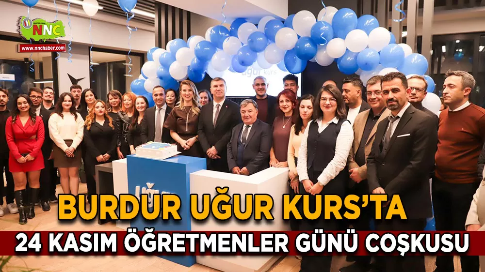 Burdur Uğur Kurs'ta 24 Kasım unutulmadı! Öğretmenler Günü coşkusu