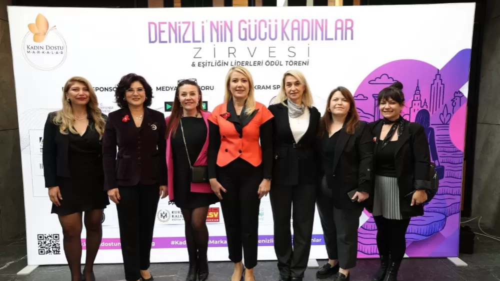 Denizli'nin Gücü Kadınlar Zirvesi Merkezefendi'de gerçekleşti