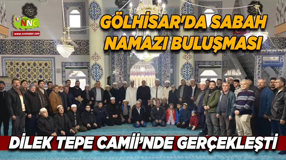 Gölhisar’da manevi buluşma Sabah Namazı programına yoğun katılım
