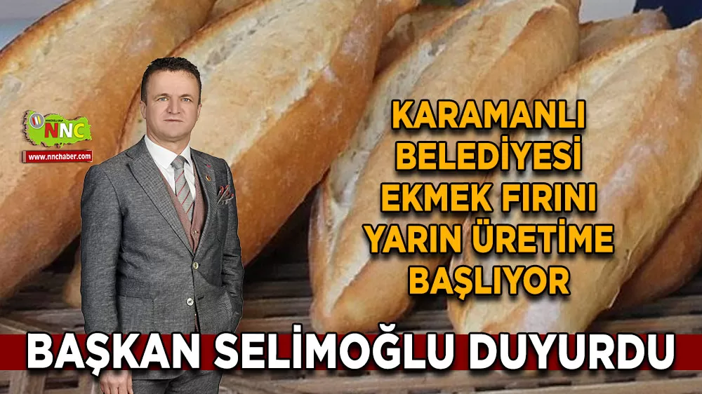 Karamanlı Belediyesi ekmek fırını yarın üretime başlıyor