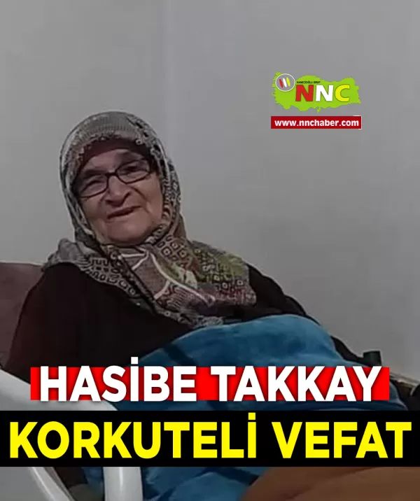 Korkuteli Vefat Hasibe Takkay