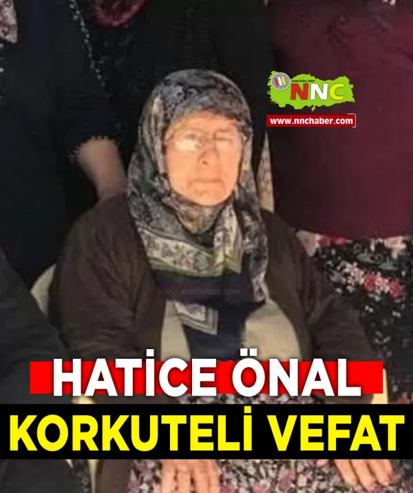 Korkuteli Vefat Hatice Önal