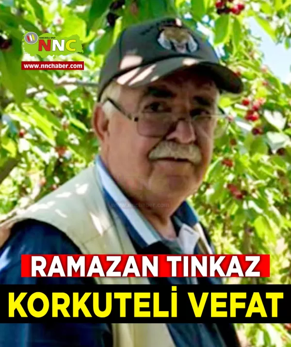 Korkuteli Vefat Ramazan Tınkaz