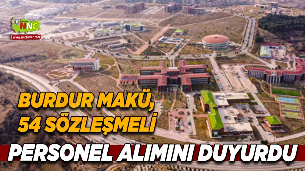 MAKÜ 54 sözleşmeli personel alacak Başvurular başladı
