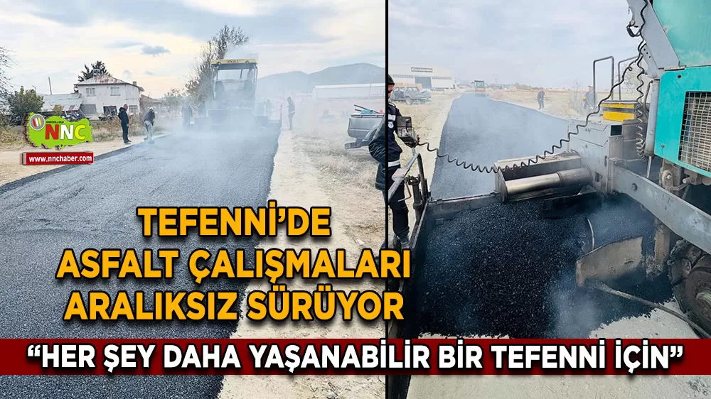 Tefenni’de sıcak asfalt çalışmaları Fatih Mahallesinde sürüyor