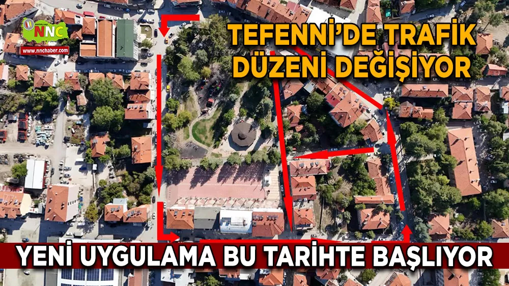Tefenni’de trafik düzeni değişiyor Yeni uygulama 1 Aralık’ta başlıyor