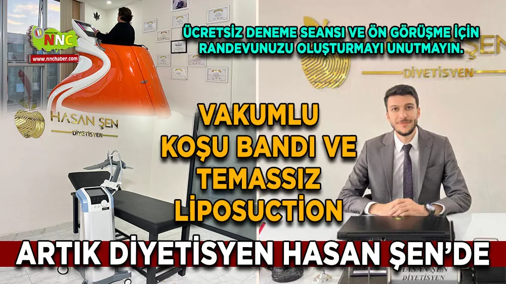 Vakumlu koşu bandı ve Temassız liposuction artık Diyetisyen Hasan Şen’de
